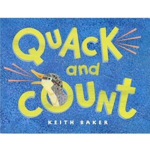 Quack and Count Kids Book by Keith Baker